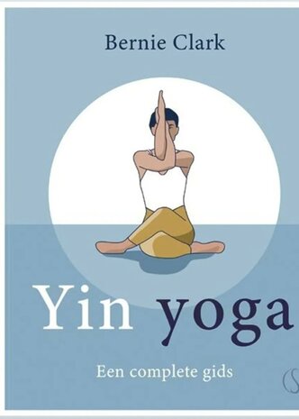 Yin yoga, een complete gids